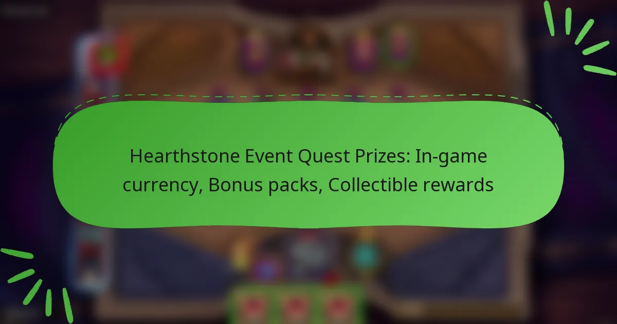 Hearthstone Event Quest Prizes: In-game currency, Bonus packs, Collectible rewards