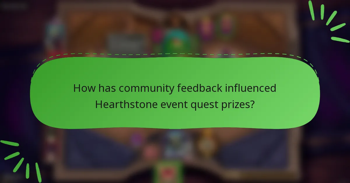How has community feedback influenced Hearthstone event quest prizes?