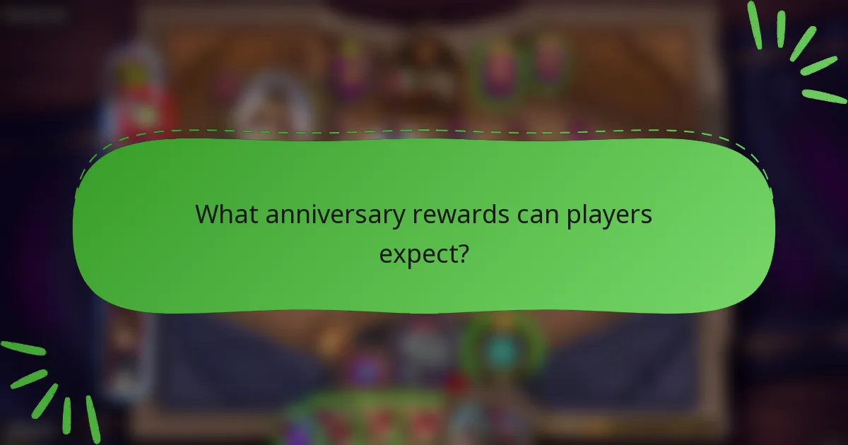 What anniversary rewards can players expect?