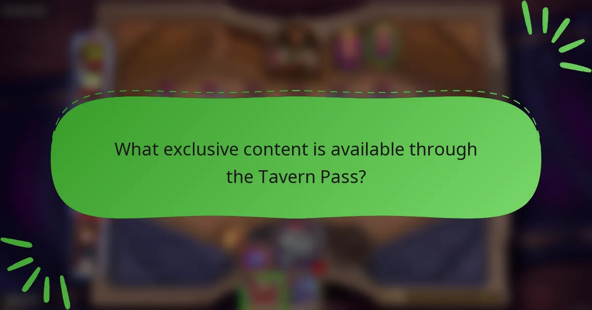What exclusive content is available through the Tavern Pass?