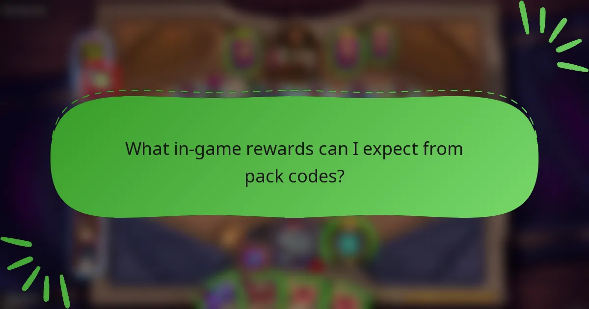 What in-game rewards can I expect from pack codes?