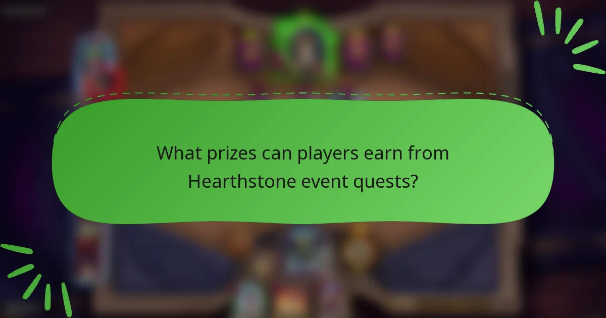 What prizes can players earn from Hearthstone event quests?