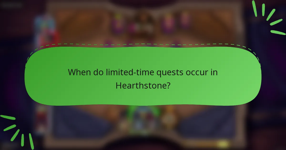 When do limited-time quests occur in Hearthstone?